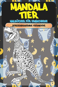 Malbücher für Erwachsene - Stressabbauende Tiermotive - Mandala Tier