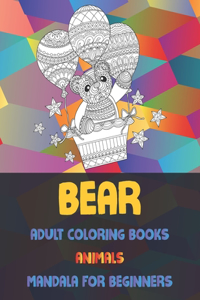 Adult Coloring Books Mandala for Beginners - Animals - Bear