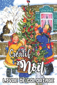 Créatif Noël Livre de Coloriage