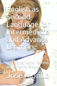 English as Second Language for Intermediate and Advance Learners