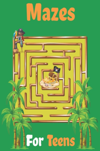 Mazes For Teens