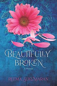 Beautifully Broken