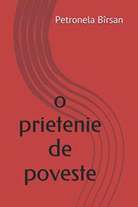 O prietenie de poveste