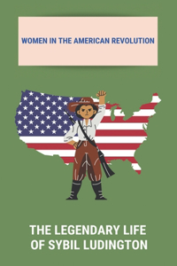 Women In The American Revolution