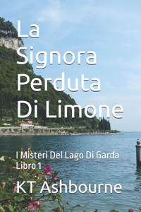 Signora Perduta Di Limone