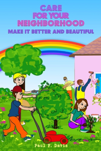 Care For Your Neighborhood
