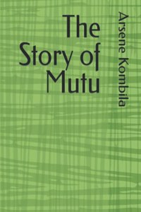 Story of Mutu