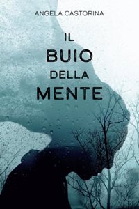 Il buio della mente
