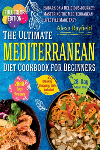 Ultimate Mediterranean Diet Cookbook for Beginners