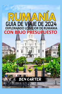 Rumanía Guía de Viaje de 2024