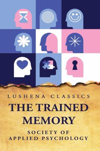 Trained Memory