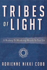 Tribes of Light