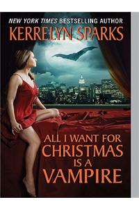 All I Want for Christmas Is a Vampire