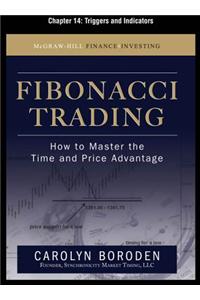 Fibonacci Trading, Chapter 14 - Triggers and Indicators
