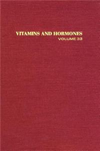 Vitamins and Hormones V33