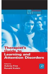 Therapist's Guide to Learning and Attention Disorders