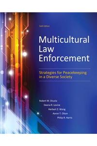 Multicultural Law Enforcement