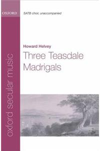 Three Teasdale Madrigals