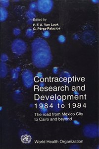 Contraceptive Research and Development, 1984-1994