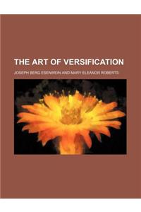 The Art of Versification