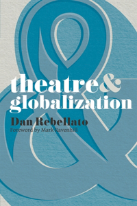 Theatre & Globalization