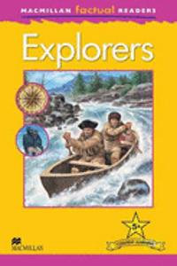 Macmillan Factual Readers Level 5+: Explorers