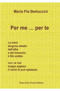 Per me per te
