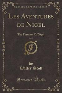 Les Aventures de Nigel, Vol. 1