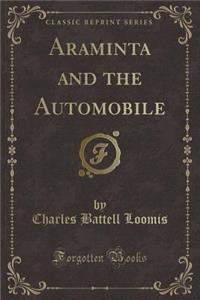 Araminta and the Automobile (Classic Reprint)
