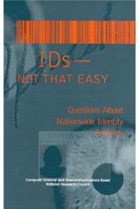 IDs - Not That Easy