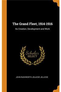 The Grand Fleet, 1914-1916