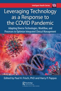 Leveraging Technology as a Response to the Covid Pandemic