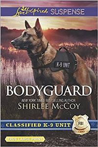 Bodyguard (Classified K-9 Unit)