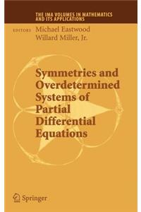 Symmetries and Overdetermined Systems of Partial Differential Equations