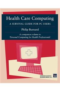Health Care Computing