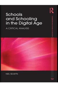 Schools and Schooling in the Digital Age