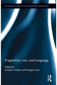 Pragmatism, Law, and Language