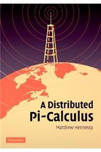 Distributed Pi-Calculus