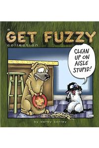 Clean Up on Aisle Stupid!