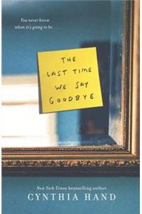 Last Time We Say Goodbye