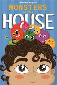Monsters of the House