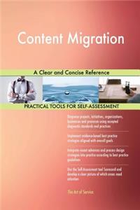 Content Migration A Clear and Concise Reference