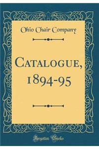 Catalogue, 1894-95 (Classic Reprint)