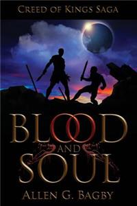 Blood & Soul