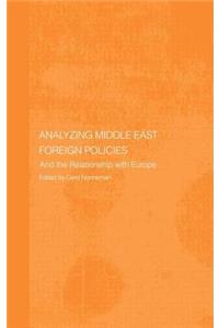 Analysing Middle East Foreign Policies