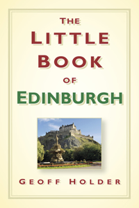 The Little Book of Edinburgh