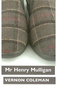 Mr Henry Mulligan