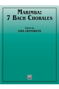 Marimba -- 7 Bach Chorales