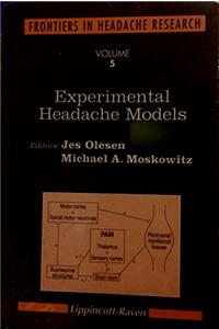 Experimental Headache Models (Frontiers in Headache Research Series)
