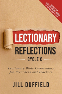 Lectionary Reflections, Cycle C